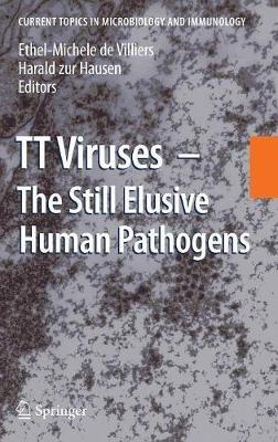 TT Viruses: The Still Elusive Human Pathogens - cover