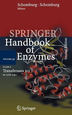 Class 2 Transferases XII: EC 2.7.8 - 2.9.1 - cover