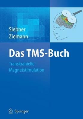 Das TMS-Buch: Handbuch der transkraniellen Magnetstimulation - cover