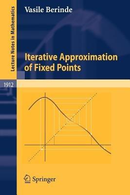 Iterative Approximation of Fixed Points - Vasile Berinde - cover