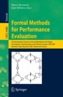 Formal Methods for Performance Evaluation: 7th International School on Formal Methods for the Design of Computer, Communication, and Software Systems, SFM 2007, Bertinoro, Italy, May 8-June 2, 2007,  Advanced Lectures - cover
