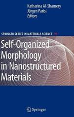 Self-Organized Morphology in Nanostructured Materials