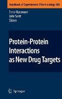 Protein-Protein Interactions as New Drug Targets - cover