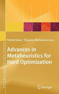 Advances in Metaheuristics for Hard Optimization - cover