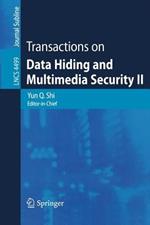 Transactions on Data Hiding and Multimedia Security II