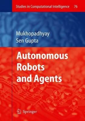 Autonomous Robots and Agents - cover
