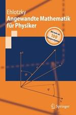 Angewandte Mathematik für Physiker