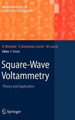 Square-Wave Voltammetry: Theory and Application