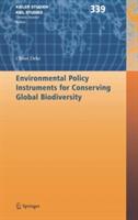 Environmental Policy Instruments for Conserving Global Biodiversity - Oliver Deke - cover