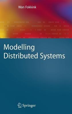 Modelling Distributed Systems - Wan Fokkink - cover