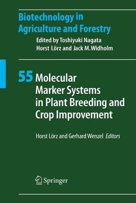 Molecular Marker Systems in Plant Breeding and Crop Improvement - cover