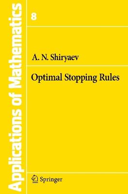 Optimal Stopping Rules - Albert N. Shiryaev - cover