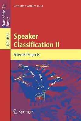 Speaker Classification II: Selected Papers - cover