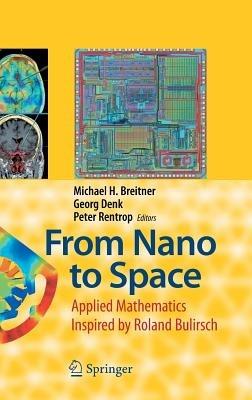 From Nano to Space: Applied Mathematics Inspired by Roland Bulirsch - cover