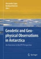 Geodetic and Geophysical Observations in Antarctica: An Overview in the IPY Perspective - cover