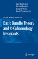 Basic Bundle Theory and K-Cohomology Invariants - Dale Husemöller,Michael Joachim,Branislav Jurco - cover