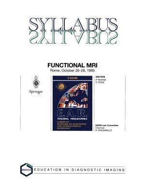 Functional MRI: ESDIR, Seminar No. 24 Rome, October 26–28, 1995 - cover