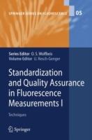 Standardization and Quality Assurance in Fluorescence Measurements I: Techniques - cover