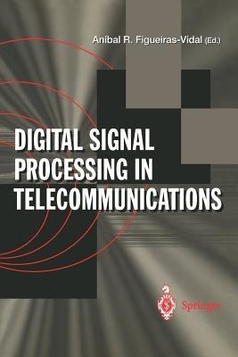 Digital Signal Processing in Telecommunications: European Project COST#229 Technical Contributions - cover