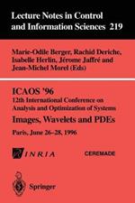 ICAOS ’96 12th International Conference on Analysis and Optimization of Systems: Images, Wavelets and PDEs. Paris, June 26–28, 1996