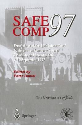 Safe Comp 97: The 16th International Conference on Computer Safety, Reliability and Security - cover