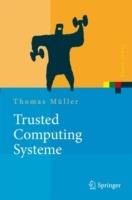 Trusted Computing Systeme: Konzepte und Anforderungen - Thomas Müller - cover