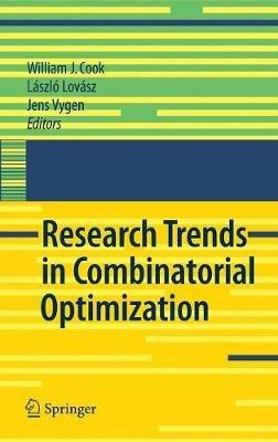 Research Trends in Combinatorial Optimization: Bonn 2008 - cover