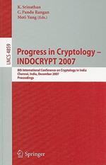 Progress in Cryptology – INDOCRYPT 2007: 8th International Conference on Cryptology in India, Chennai, India, December 9-13, 2007, Proceedings