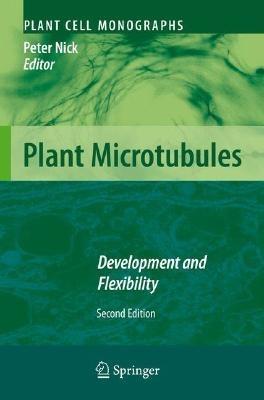 Plant Microtubules: Development and Flexibility - cover