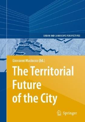 The Territorial Future of the City - cover