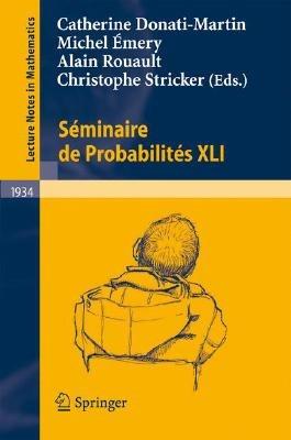 Séminaire de Probabilités XLI - cover