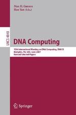 DNA Computing: 13th International Meeting on DNA Computing, DNA13, Memphis, TN, USA, June 4-8, 2007, Revised Selected Papers