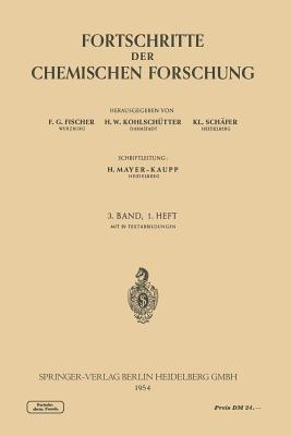 Fortschritte der Chemischen Forschung - F. G. Fischer,H. W. Kohlschütter,K. L. Schäfer - cover