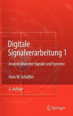 Digitale Signalverarbeitung 1: Analyse diskreter Signale und Systeme - Hans W. Schüßler - cover
