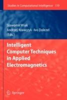 Intelligent Computer Techniques in Applied Electromagnetics - cover
