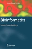Bioinformatics: Problem Solving Paradigms - Volker Sperschneider - cover