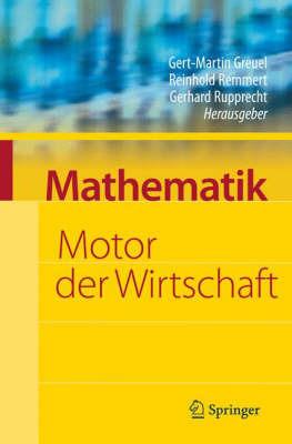 Mathematik - Motor der Wirtschaft: Initiative der Wirtschaft zum Jahr der Mathematik - cover