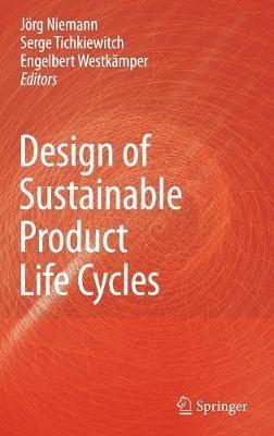 Design of Sustainable Product Life Cycles - cover