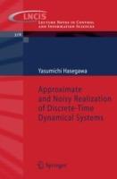 Approximate and Noisy Realization of Discrete-Time Dynamical Systems - Yasumichi Hasegawa - cover