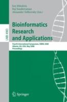 Bioinformatics Research and Applications: Fourth International Symposium, ISBRA 2008, Atlanta, GA, USA, May 6-9, 2008, Proceedings - cover