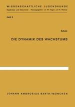 Die Dynamik des Wachstums: Somatometrische Analyse der Variabilität des menschlichen Wachstums nach Individualverläufen