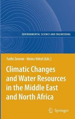 Climatic Changes and Water Resources in the Middle East and North Africa - cover