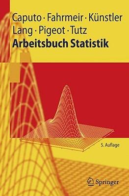 Arbeitsbuch Statistik - Angelika Caputo,Ludwig Fahrmeir,Rita Künstler - cover