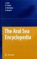 The Aral Sea Encyclopedia - Igor S. Zonn,M. Glantz,Aleksey N. Kosarev - cover