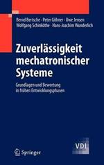 Zuverlässigkeit mechatronischer Systeme: Grundlagen und Bewertung in frühen Entwicklungsphasen