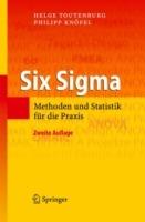 Six Sigma: Methoden und Statistik für die Praxis