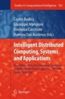 Intelligent Distributed Computing, Systems and Applications: Proceedings of the 2nd International Symposium on Intelligent Distributed Computing – IDC 2008, Catania, Italy, 2008 - cover