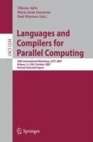 Languages and Compilers for Parallel Computing: 20th International Workshop, LCPC 2007, Urbana, IL, USA, October 11-13, 2007, Revised Selected Papers - cover
