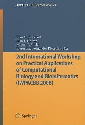 2nd International Workshop on Practical Applications of Computational Biology and Bioinformatics (IWPACBB 2008) - cover