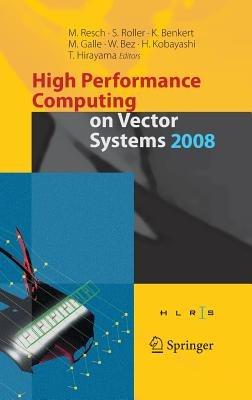 High Performance Computing on Vector Systems 2008 - cover
